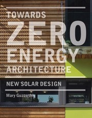 Cover of: Towards Zeroenergy Architecture New Solar Design