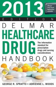 Cover of: Delmar Healthcare Drug Handbook