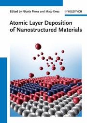 Cover of: Atomic Layer Deposition Of Nanostructured Materials by Mato Knez