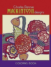 Cover of: Charles Rennie Mackintosh Designs Coloring Book