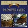 Cover of: Passover Cakes And For All The Year