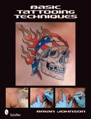 Cover of: Basic Tattooing Techniques