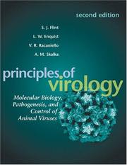 Cover of: Principles of Virology by Flint. S. J., L. W. Enquist, Vincent R. Racaniello