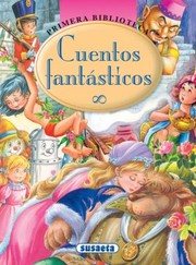 Cover of: Cuentos Fantasticos
            
                Primera Biblioteca