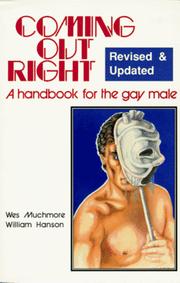 Cover of: Coming Out Right - A Handbook for the Gay Male