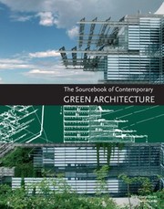 Cover of: The Sourcebook Of Contemporary Green Architecture by 