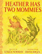 Cover of: Heather has two mommies by Lesléa Newman