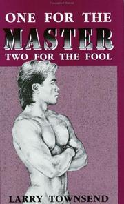 Cover of: One for the master, two for the fool by Larry Townsend