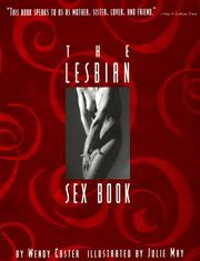 The lesbian sex book by Wendy Caster