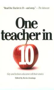 Cover of: One teacher in 10 by Kevin Jennings, editor.