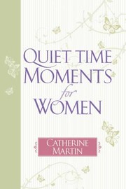 Cover of: Quiet Time Moments For Women by 