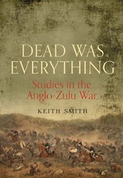 Dead Was Everything by Keith Smith