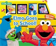 Cover of: Sesame Street Elmo Goes to School
            
                Sesame Street by 