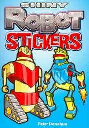 Cover of: Shiny Robot Stickers by 