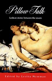 Cover of: Pillow talk by edited by Lesléa Newman.