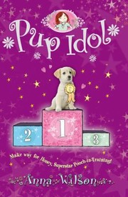 Cover of: Pup Idol Anna Wilson by 