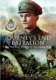Cover of: The Journeys End Battalion