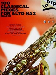 Cover of: 100 Classical Pieces For Alto Sax Graded