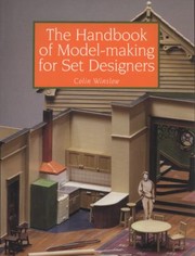 The Handbook Of Modelmaking For Set Designers by Colin Winslow