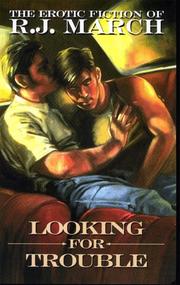 Cover of: Looking for trouble by R. J. March