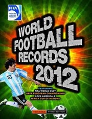 Cover of: Fifa World Football Records 2012 Keir Radnedge by 