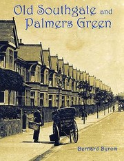 Cover of: Old Southgate And Palmers Green by 