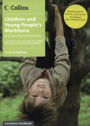 Cover of: Children And Young Peoples Workforce Level 3 Diploma