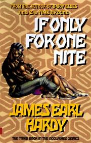 Cover of: If Only for One Nite (A B-Boy Blues Novel #3)