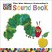Cover of: The Very Hungry Caterpillars Sound Book