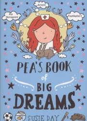 Cover of: Peas Book of Big Dreams