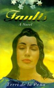 Cover of: Faults by Terri de la Peña