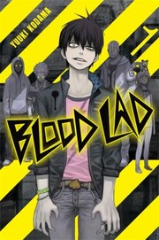 Blood Lad, Vol. 1 by 小玉有起, Kanata Yoshino