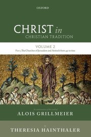 Cover of: Christ in Christian Tradition Volume 2 Part 3 by 