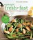 Cover of: Weeknight Fresh Fast