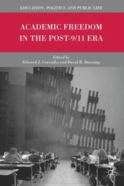 Cover of: Academic Freedom In The Post911 Era by 