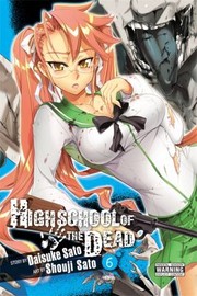 Cover of: Highschool Of The Dead