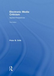 Cover of: Electronic Media Criticism Applied Perspectives