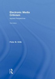 Cover of: Electronic Media Criticism Applied Perspectives by 