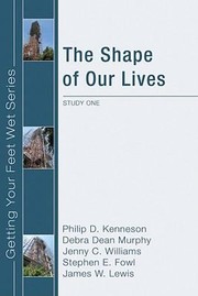 Cover of: The Shape of Our Lives
            
                Getting Your Feet Wet