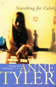 Cover of: Searching for Caleb by Anne Tyler, Anne Tyler