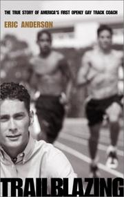 Cover of: Trailblazing: The True Story of America's First Openly Gay Track Coach