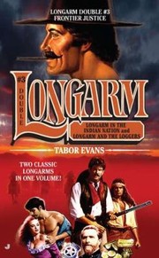 Longarm Frontier Justice by Tabor Evans
