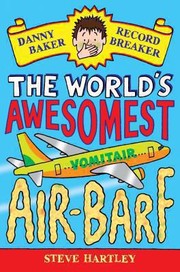 The Worlds Awesomest AirBarf Steve Hartley by Steve Hartley