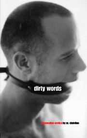 Cover of: Dirty words: provocative erotica