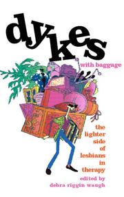 Cover of: Dykes With Baggage