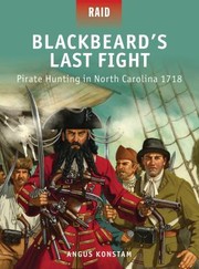 Cover of: Blackbeards Last Fight Pirate Hunting In North Carolina 1718 by 