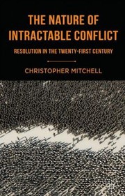 Cover of: The Structure of Intractable Conflict