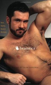 Cover of: Bearotica: hot, hairy, heavy fiction