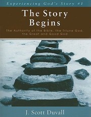 Cover of: The Story Begins
            
                Experiencing Gods Story