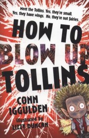 Cover of: How To Blow Up Tollins